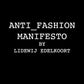 ANTI_FASHION MANIFESTO